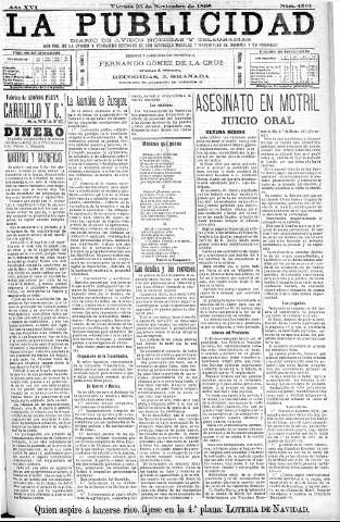 'La publicidad  : diario de avisos noticias y telegramas. Eco fiel de la opinión y verdadero defensor de los intereses morales y materiales de Granada y su provincia' - Año XVI Número 4501  - 1898 Noviembre 25