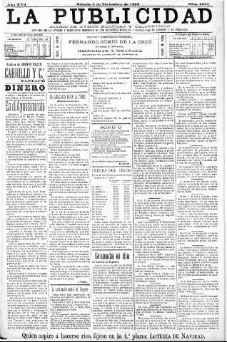 'La publicidad  : diario de avisos noticias y telegramas. Eco fiel de la opinión y verdadero defensor de los intereses morales y materiales de Granada y su provincia' - Año XVI Número 4509  - 1898 Diciembre 03