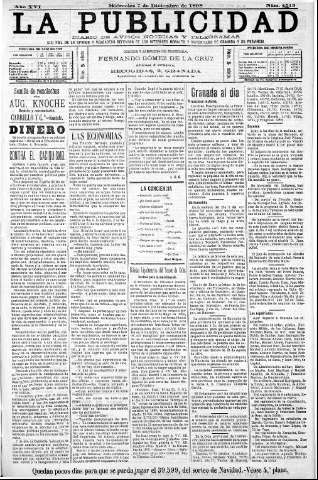'La publicidad  : diario de avisos noticias y telegramas. Eco fiel de la opinión y verdadero defensor de los intereses morales y materiales de Granada y su provincia' - Año XVI Número 4513  - 1898 Diciembre 07