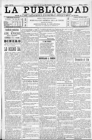 'La publicidad  : diario de avisos noticias y telegramas. Eco fiel de la opinión y verdadero defensor de los intereses morales y materiales de Granada y su provincia' - Año XVI Número 4521  - 1898 Diciembre 15