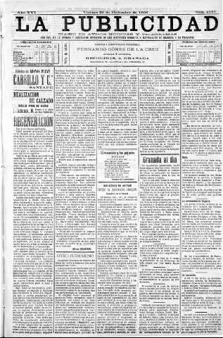 'La publicidad  : diario de avisos noticias y telegramas. Eco fiel de la opinión y verdadero defensor de los intereses morales y materiales de Granada y su provincia' - Año XVI Número 4535  - 1898 Diciembre 30