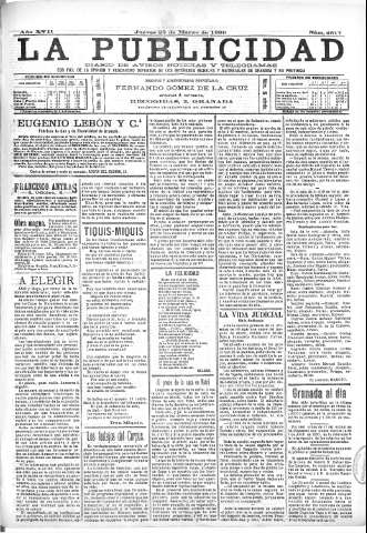 'La publicidad  : diario de avisos noticias y telegramas. Eco fiel de la opinión y verdadero defensor de los intereses morales y materiales de Granada y su provincia' - Año XVII Número 4618  - 1899 Marzo 23
