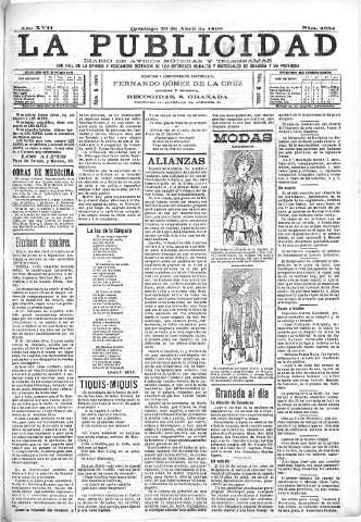 'La publicidad  : diario de avisos noticias y telegramas. Eco fiel de la opinión y verdadero defensor de los intereses morales y materiales de Granada y su provincia' - Año XVII Número 4654  - 1899 Abril 30
