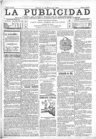 'La publicidad  : diario de avisos noticias y telegramas. Eco fiel de la opinión y verdadero defensor de los intereses morales y materiales de Granada y su provincia' - Año XVII Número 4665  - 1899 Mayo 11