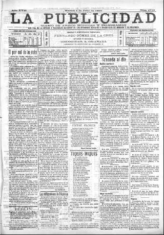 'La publicidad  : diario de avisos noticias y telegramas. Eco fiel de la opinión y verdadero defensor de los intereses morales y materiales de Granada y su provincia' - Año XVII Número 4718  - 1899 Julio 04