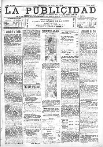 'La publicidad  : diario de avisos noticias y telegramas. Eco fiel de la opinión y verdadero defensor de los intereses morales y materiales de Granada y su provincia' - Año XVII Número 4725  - 1899 Julio 11
