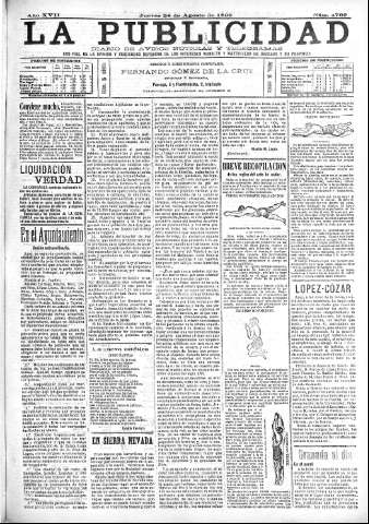 'La publicidad  : diario de avisos noticias y telegramas. Eco fiel de la opinión y verdadero defensor de los intereses morales y materiales de Granada y su provincia' - Año XVII Número 4769  - 1899 Agosto 24