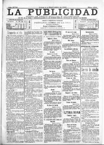 'La publicidad  : diario de avisos noticias y telegramas. Eco fiel de la opinión y verdadero defensor de los intereses morales y materiales de Granada y su provincia' - Año XVII Número 4780  - 1899 Septiembre 04