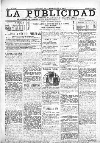 'La publicidad  : diario de avisos noticias y telegramas. Eco fiel de la opinión y verdadero defensor de los intereses morales y materiales de Granada y su provincia' - Año XVII Número 4786  - 1899 Septiembre 10