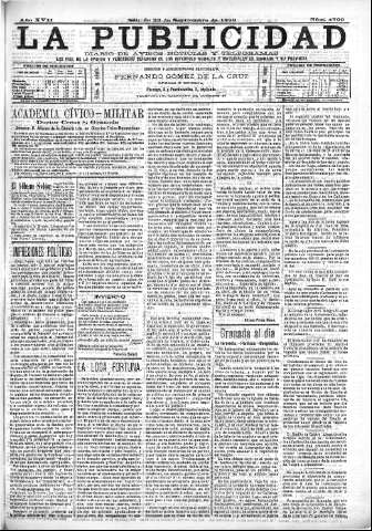 'La publicidad  : diario de avisos noticias y telegramas. Eco fiel de la opinión y verdadero defensor de los intereses morales y materiales de Granada y su provincia' - Año XVII Número 4799  - 1899 Septiembre 23