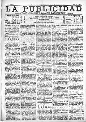'La publicidad  : diario de avisos noticias y telegramas. Eco fiel de la opinión y verdadero defensor de los intereses morales y materiales de Granada y su provincia' - Año XVII Número 4828  - 1899 Octubre 22