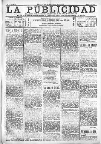 'La publicidad  : diario de avisos noticias y telegramas. Eco fiel de la opinión y verdadero defensor de los intereses morales y materiales de Granada y su provincia' - Año XVII Número 4830  - 1899 Octubre 24