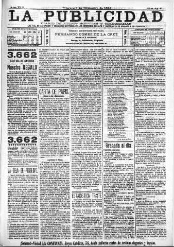 'La publicidad  : diario de avisos noticias y telegramas. Eco fiel de la opinión y verdadero defensor de los intereses morales y materiales de Granada y su provincia' - Año XIX Número 4875  - 1899 Diciembre 08