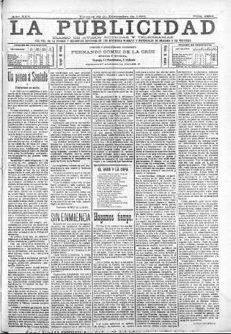 'La publicidad  : diario de avisos noticias y telegramas. Eco fiel de la opinión y verdadero defensor de los intereses morales y materiales de Granada y su provincia' - Año XIX Número 4889  - 1899 Diciembre 22