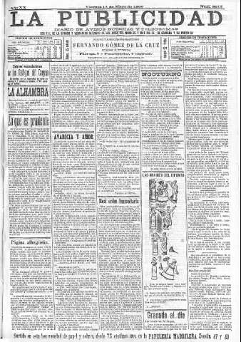 'La publicidad  : diario de avisos noticias y telegramas. Eco fiel de la opinión y verdadero defensor de los intereses morales y materiales de Granada y su provincia' - Año XX Número 5015  - 1900 Mayo 18