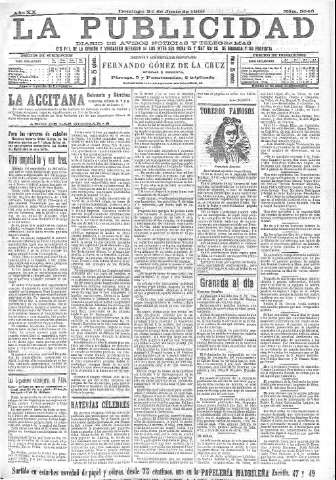 'La publicidad  : diario de avisos noticias y telegramas. Eco fiel de la opinión y verdadero defensor de los intereses morales y materiales de Granada y su provincia' - Año XX Número 5046  - 1900 Junio 24