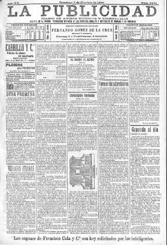 'La publicidad  : diario de avisos noticias y telegramas. Eco fiel de la opinión y verdadero defensor de los intereses morales y materiales de Granada y su provincia' - Año XX Número 5154  - 1900 Octubre 07