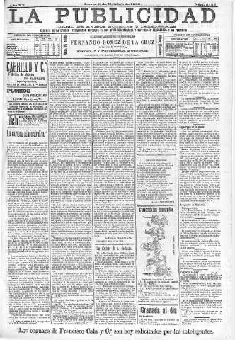 'La publicidad  : diario de avisos noticias y telegramas. Eco fiel de la opinión y verdadero defensor de los intereses morales y materiales de Granada y su provincia' - Año XX Número 5155  - 1900 Octubre 09