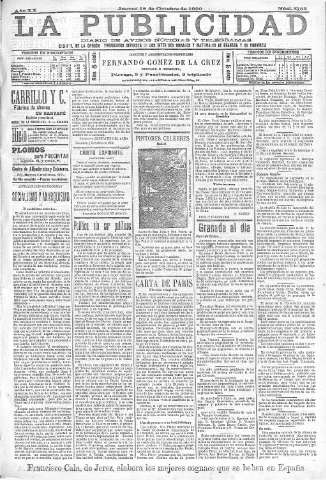 'La publicidad  : diario de avisos noticias y telegramas. Eco fiel de la opinión y verdadero defensor de los intereses morales y materiales de Granada y su provincia' - Año XX Número 5163  - 1900 Octubre 18