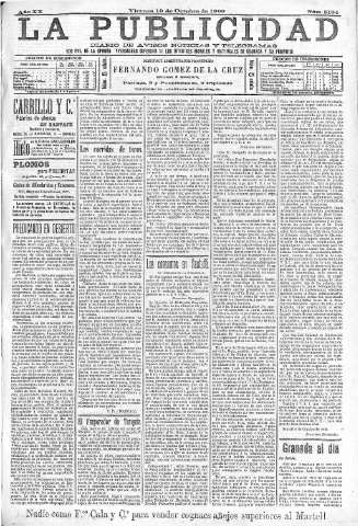 'La publicidad  : diario de avisos noticias y telegramas. Eco fiel de la opinión y verdadero defensor de los intereses morales y materiales de Granada y su provincia' - Año XX Número 5164  - 1900 Octubre 19