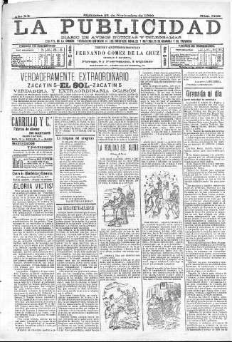 'La publicidad  : diario de avisos noticias y telegramas. Eco fiel de la opinión y verdadero defensor de los intereses morales y materiales de Granada y su provincia' - Año XX Número 5192  - 1900 Noviembre 21