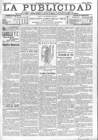 'La publicidad  : diario de avisos noticias y telegramas. Eco fiel de la opinión y verdadero defensor de los intereses morales y materiales de Granada y su provincia' - Año XXI Número 5247  - 1901 Enero 24