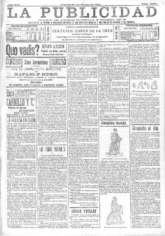 'La publicidad  : diario de avisos noticias y telegramas. Eco fiel de la opinión y verdadero defensor de los intereses morales y materiales de Granada y su provincia' - Año XXI Número 5253  - 1901 Enero 31
