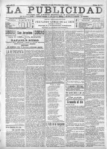'La publicidad  : diario de avisos noticias y telegramas. Eco fiel de la opinión y verdadero defensor de los intereses morales y materiales de Granada y su provincia' - Año XXI Número 5470  - 1901 Octubre 19