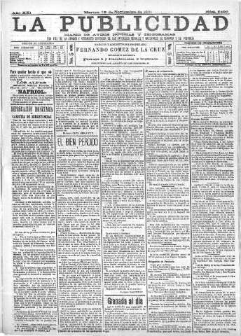 'La publicidad  : diario de avisos noticias y telegramas. Eco fiel de la opinión y verdadero defensor de los intereses morales y materiales de Granada y su provincia' - Año XXI Número 5490  - 1901 Noviembre 12