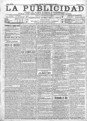 'La publicidad  : diario de avisos noticias y telegramas. Eco fiel de la opinión y verdadero defensor de los intereses morales y materiales de Granada y su provincia' - Año XXI Número 5501  - 1901 Noviembre 24