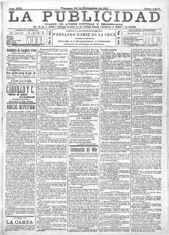 'La publicidad  : diario de avisos noticias y telegramas. Eco fiel de la opinión y verdadero defensor de los intereses morales y materiales de Granada y su provincia' - Año XXI Número 5517  - 1901 Diciembre 13