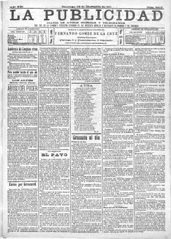 'La publicidad  : diario de avisos noticias y telegramas. Eco fiel de la opinión y verdadero defensor de los intereses morales y materiales de Granada y su provincia' - Año XXI Número 5519  - 1901 Diciembre 15