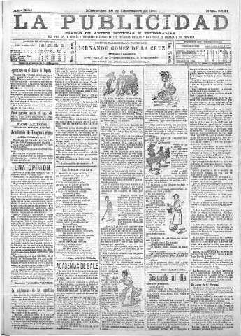 'La publicidad  : diario de avisos noticias y telegramas. Eco fiel de la opinión y verdadero defensor de los intereses morales y materiales de Granada y su provincia' - Año XXI Número 5521  - 1901 Diciembre 18
