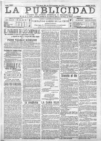 'La publicidad  : diario de avisos noticias y telegramas. Eco fiel de la opinión y verdadero defensor de los intereses morales y materiales de Granada y su provincia' - Año XXI Número 5523  - 1901 Diciembre 20