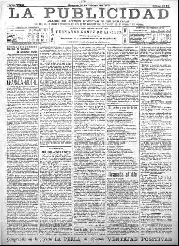 'La publicidad  : diario de avisos noticias y telegramas. Eco fiel de la opinión y verdadero defensor de los intereses morales y materiales de Granada y su provincia' - Año XXII Número 5546  - 1902 Enero 16