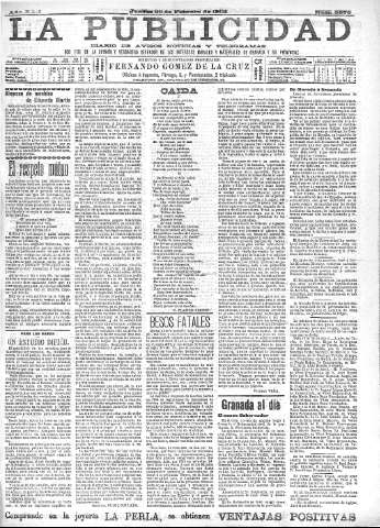 'La publicidad  : diario de avisos noticias y telegramas. Eco fiel de la opinión y verdadero defensor de los intereses morales y materiales de Granada y su provincia' - Año XXII Número 5576  - 1902 Febrero 20