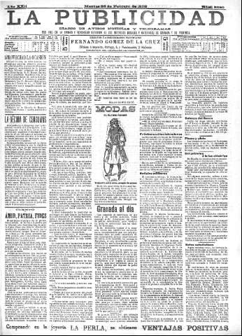 'La publicidad  : diario de avisos noticias y telegramas. Eco fiel de la opinión y verdadero defensor de los intereses morales y materiales de Granada y su provincia' - Año XXII Número 5580  - 1902 Febrero 25