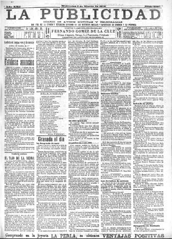 'La publicidad  : diario de avisos noticias y telegramas. Eco fiel de la opinión y verdadero defensor de los intereses morales y materiales de Granada y su provincia' - Año XXII Número 5587  - 1902 Marzo 05