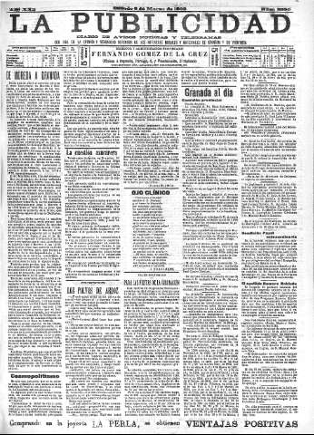 'La publicidad  : diario de avisos noticias y telegramas. Eco fiel de la opinión y verdadero defensor de los intereses morales y materiales de Granada y su provincia' - Año XXII Número 5590  - 1902 Marzo 08