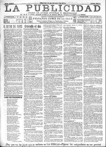 'La publicidad  : diario de avisos noticias y telegramas. Eco fiel de la opinión y verdadero defensor de los intereses morales y materiales de Granada y su provincia' - Año XXII Número 5598  - 1902 Marzo 18