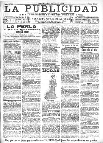'La publicidad  : diario de avisos noticias y telegramas. Eco fiel de la opinión y verdadero defensor de los intereses morales y materiales de Granada y su provincia' - Año XXII Número 5602  - 1902 Marzo 22