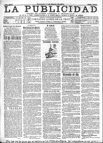 'La publicidad  : diario de avisos noticias y telegramas. Eco fiel de la opinión y verdadero defensor de los intereses morales y materiales de Granada y su provincia' - Año XXII Número 5609  - 1902 Marzo 30