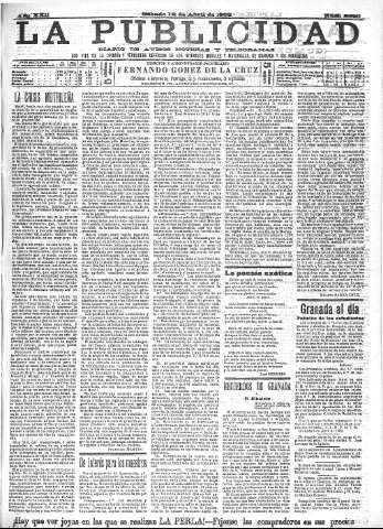 'La publicidad  : diario de avisos noticias y telegramas. Eco fiel de la opinión y verdadero defensor de los intereses morales y materiales de Granada y su provincia' - Año XXII Número 5620  - 1902 Abril 12