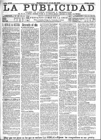 'La publicidad  : diario de avisos noticias y telegramas. Eco fiel de la opinión y verdadero defensor de los intereses morales y materiales de Granada y su provincia' - Año XXII Número 5622  - 1902 Abril 15