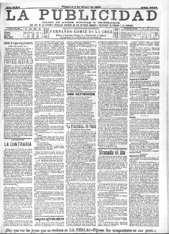 'La publicidad  : diario de avisos noticias y telegramas. Eco fiel de la opinión y verdadero defensor de los intereses morales y materiales de Granada y su provincia' - Año XXII Número 5642  - 1902 Mayo 09