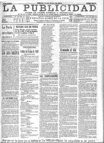 'La publicidad  : diario de avisos noticias y telegramas. Eco fiel de la opinión y verdadero defensor de los intereses morales y materiales de Granada y su provincia' - Año XXII Número 5643  - 1902 Mayo 10