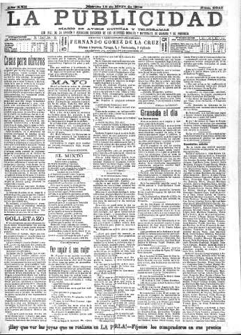 'La publicidad  : diario de avisos noticias y telegramas. Eco fiel de la opinión y verdadero defensor de los intereses morales y materiales de Granada y su provincia' - Año XXII Número 5645  - 1902 Mayo 13