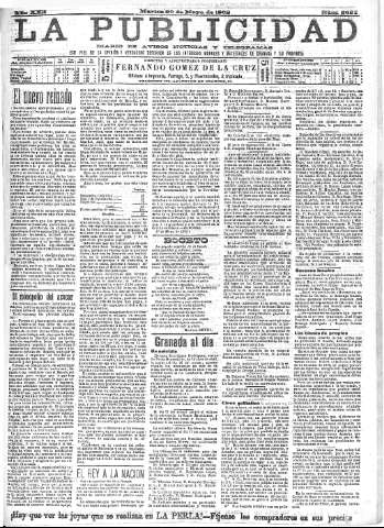 'La publicidad  : diario de avisos noticias y telegramas. Eco fiel de la opinión y verdadero defensor de los intereses morales y materiales de Granada y su provincia' - Año XXII Número 5651  - 1902 Mayo 20