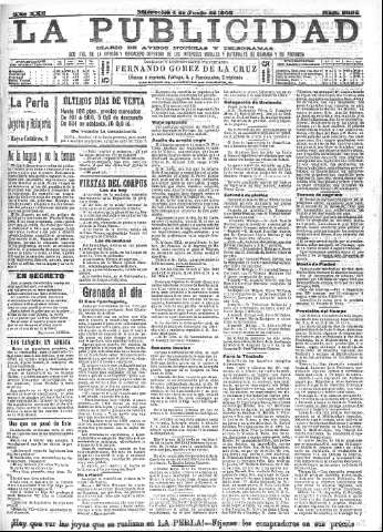 'La publicidad  : diario de avisos noticias y telegramas. Eco fiel de la opinión y verdadero defensor de los intereses morales y materiales de Granada y su provincia' - Año XXII Número 5664  - 1902 Junio 04