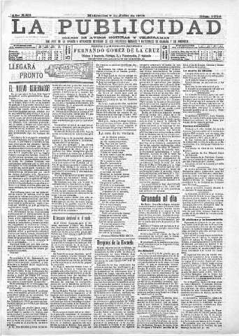 'La publicidad  : diario de avisos noticias y telegramas. Eco fiel de la opinión y verdadero defensor de los intereses morales y materiales de Granada y su provincia' - Año XXII Número 5694  - 1902 Julio 09